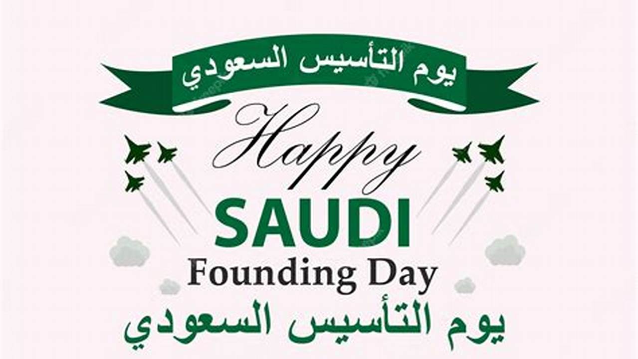Saudi Founding Day 2024
