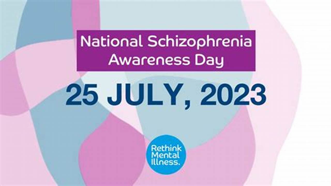 Schizophrenia Awareness Day 2024