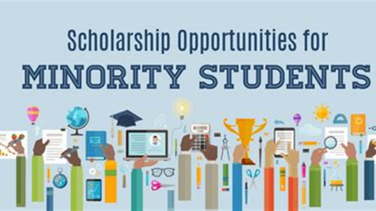 Scholarship For Minority Students 2024