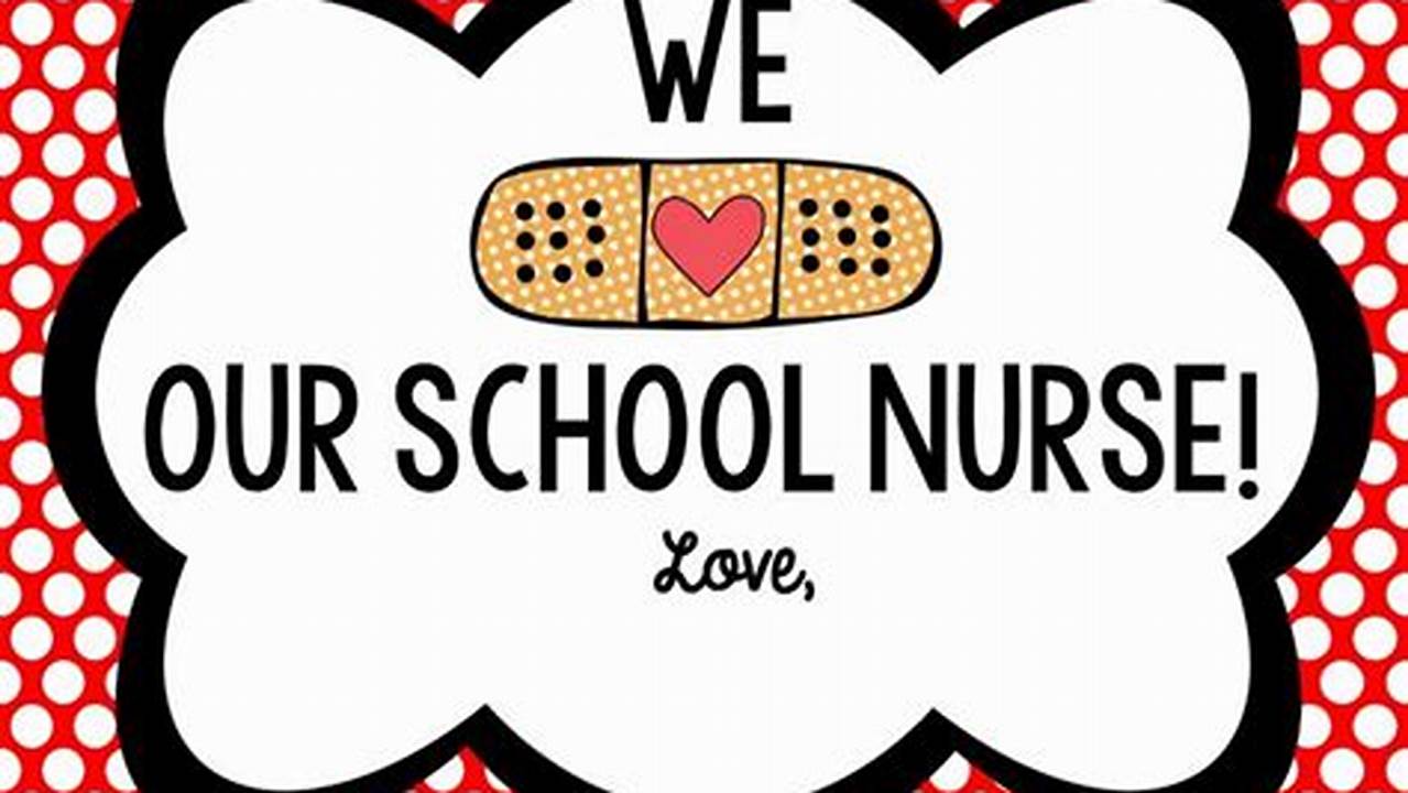School Nurse Appreciation Week 2024