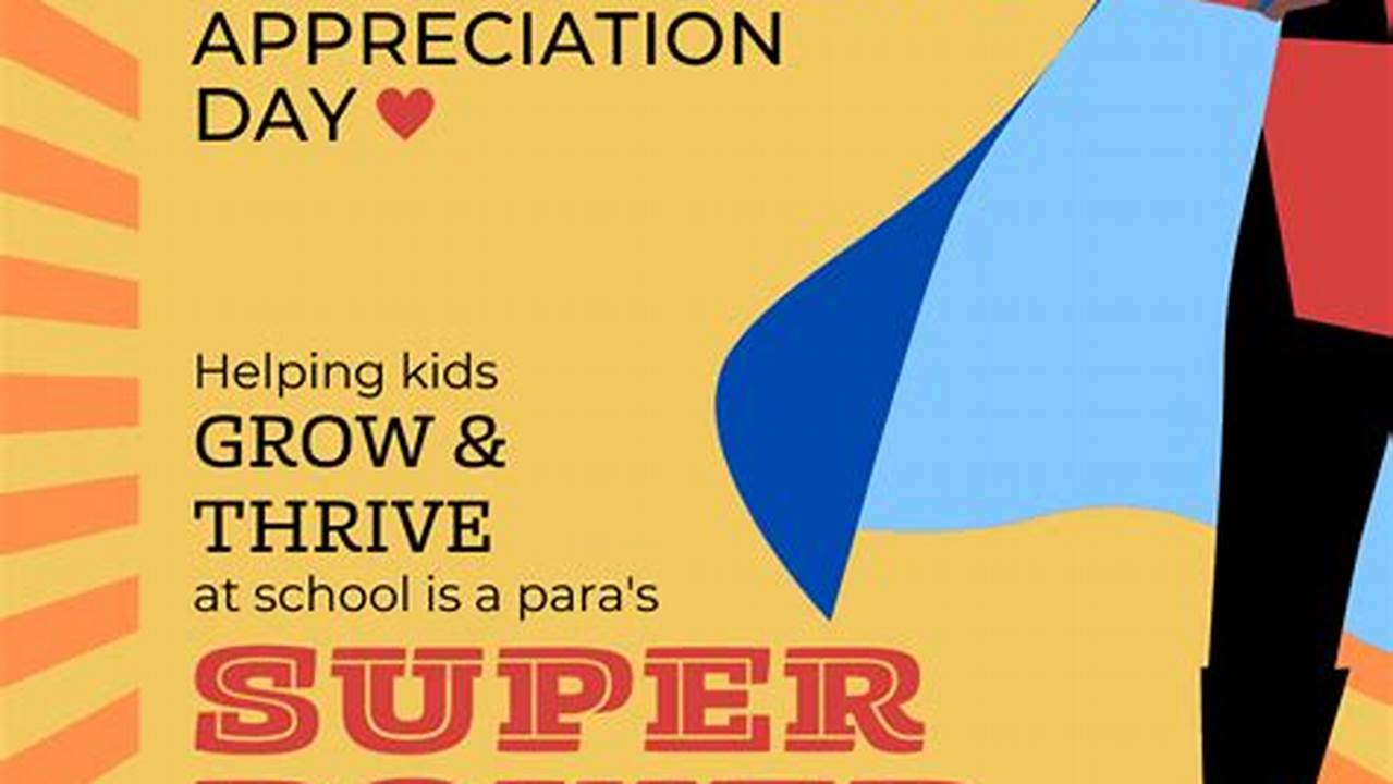 School Paraprofessional Appreciation Day 2024 Uk