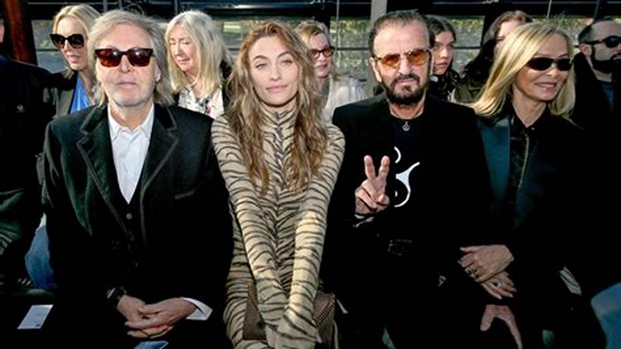 Scroll Through For The Best Photos From Paris Fashion Week 2024, Including Sir Paul Mccartney (From Left), Paris Jackson, Sir Ringo Starr And Barbara Bach At The., 2024