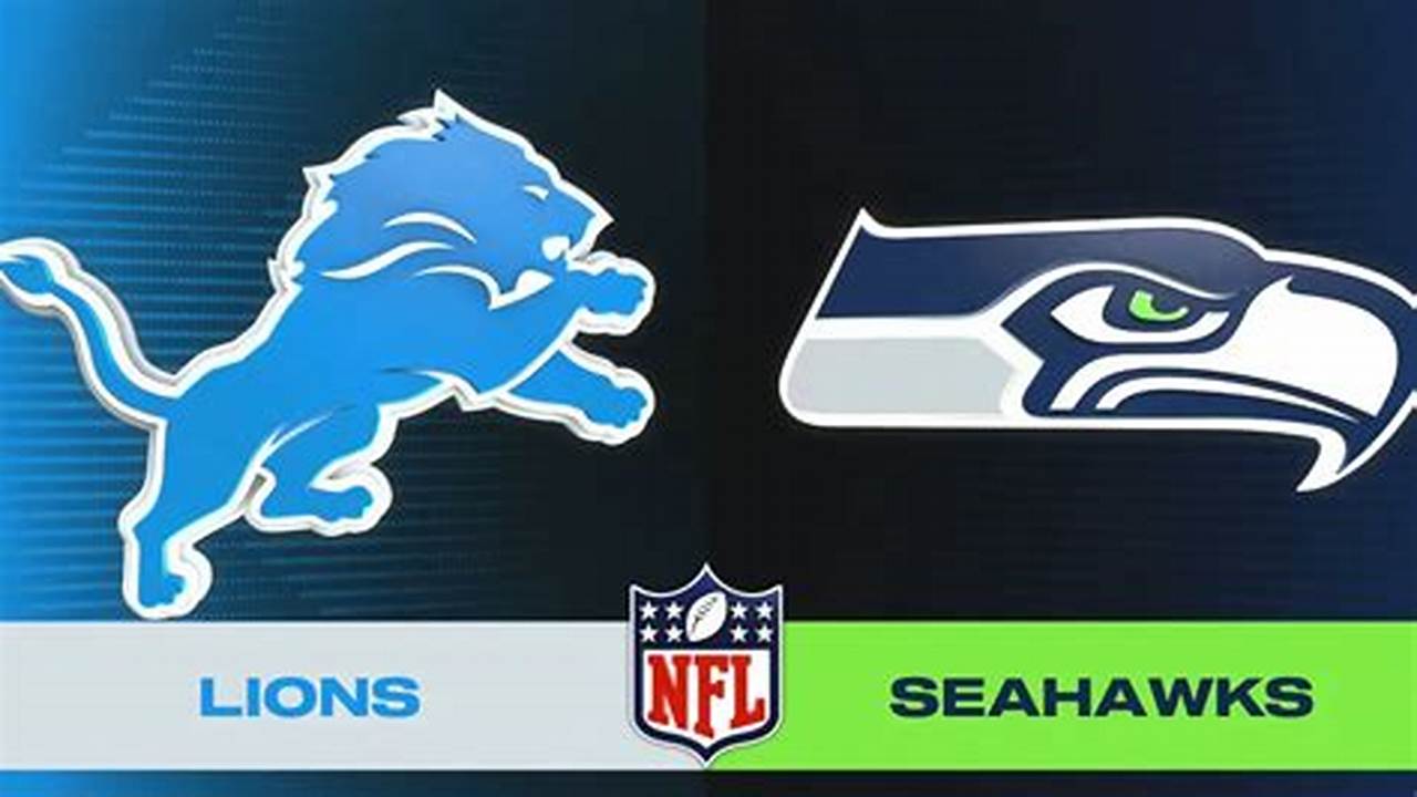 Seahawks Vs Lions 2024