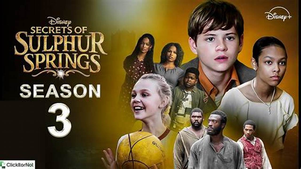 Secrets Of Sulphur Springs Season 3 Release Date 2024