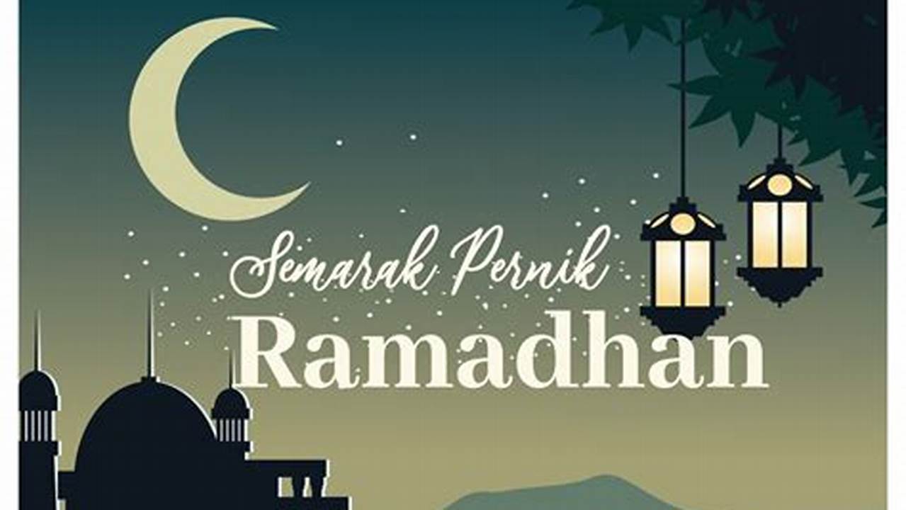 Semarak, Ramadhan