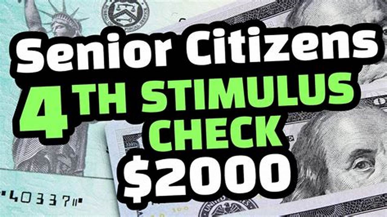 Senior Citizen Stimulus Check 2024
