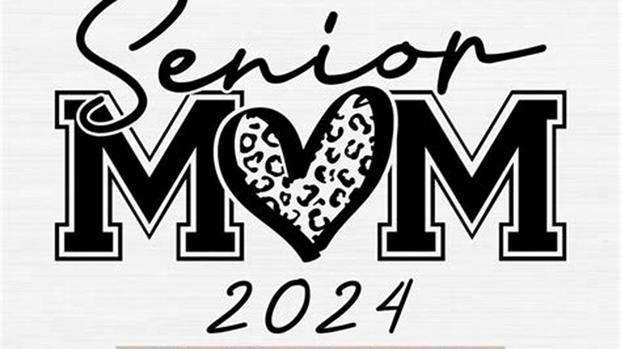 Senior Mom 2024 Svg, Senior Mom Leopard Heart Svg., 2024