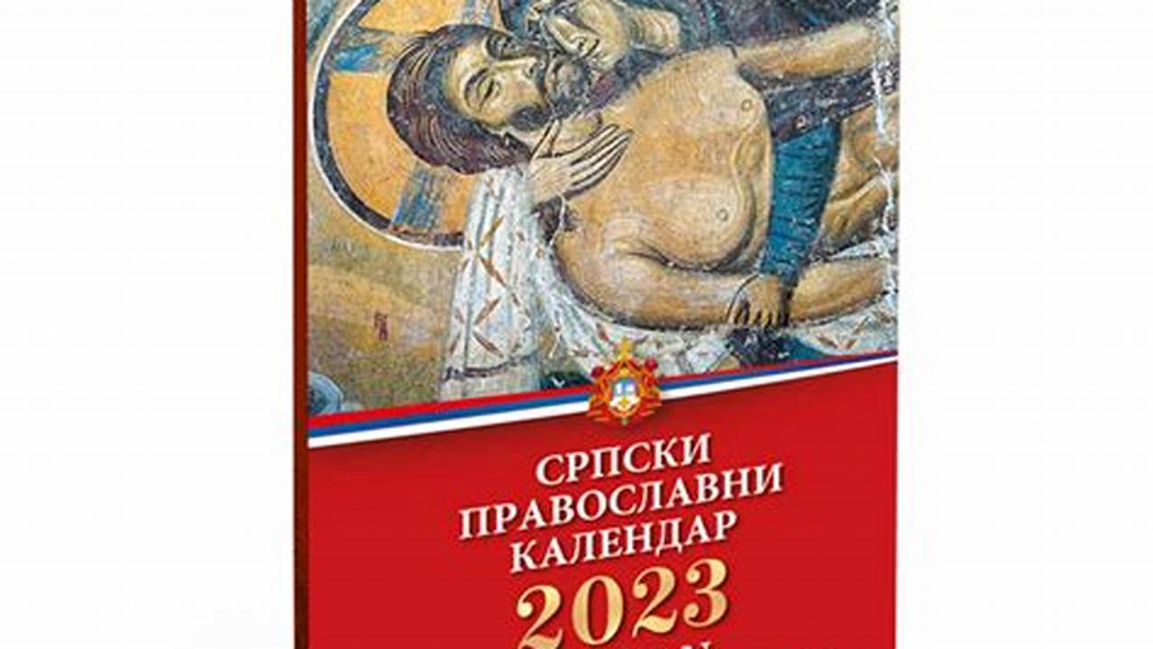 Serbian Orthodox Calendar 2024