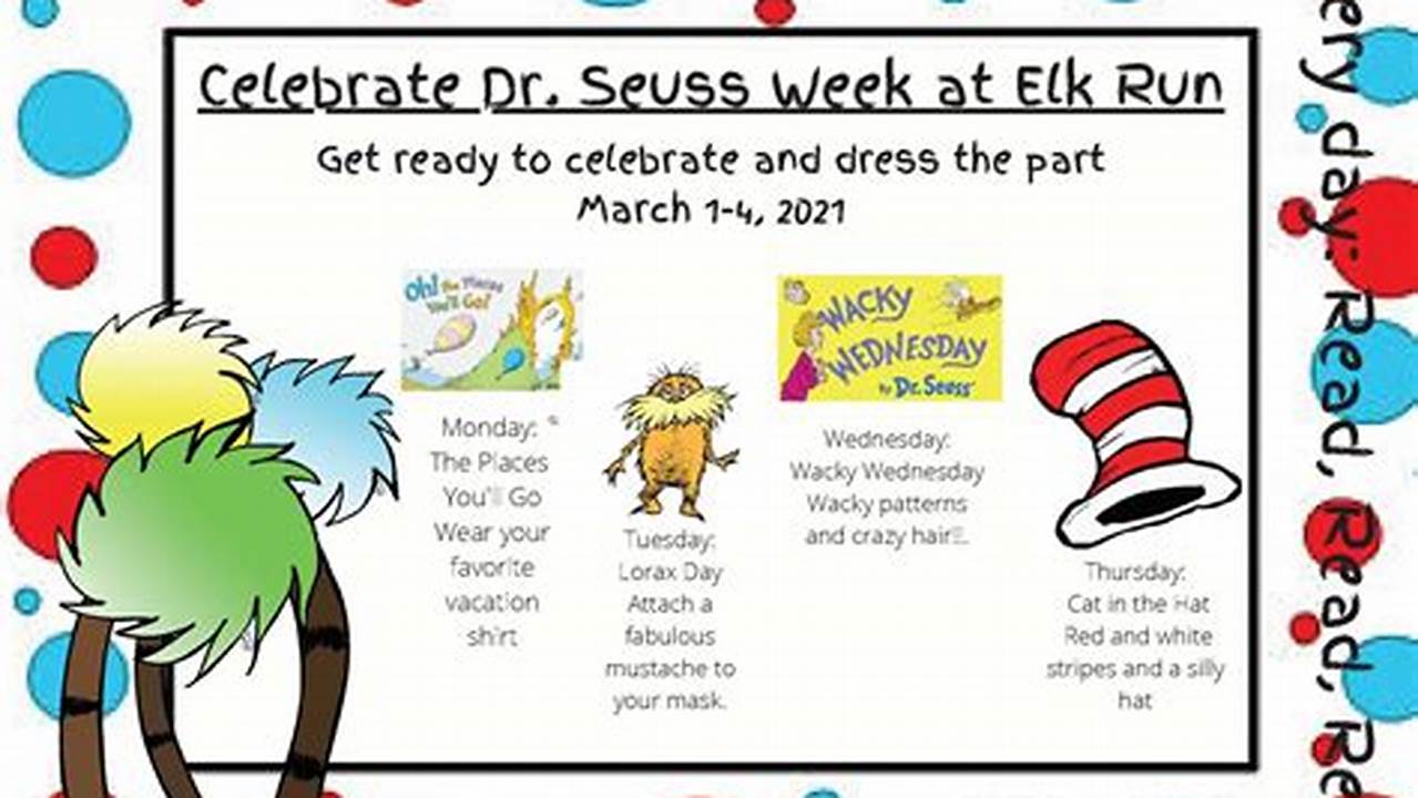 Seuss Day) | March 2 (If On Weekend, Nearest School Day) National Day., 2024