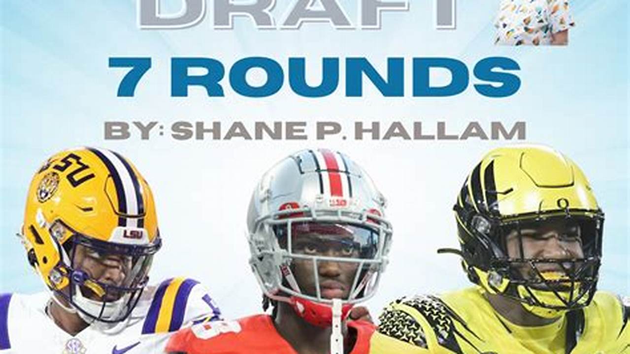 Shane Hallam Of Draft Countdown Shows The Late Round Gems Of The Nfl Draft, 2024