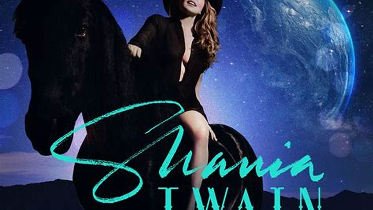 Shania Twain Queen Of Me Tour Setlist 2024