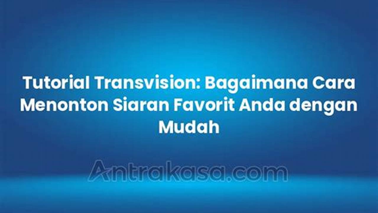 Siaran Radio Favorit, Tutorial