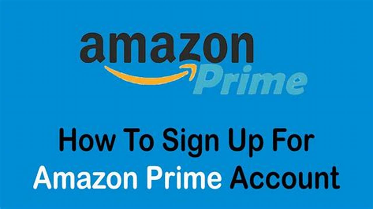 Sign Up For Amazon Prime., 2024