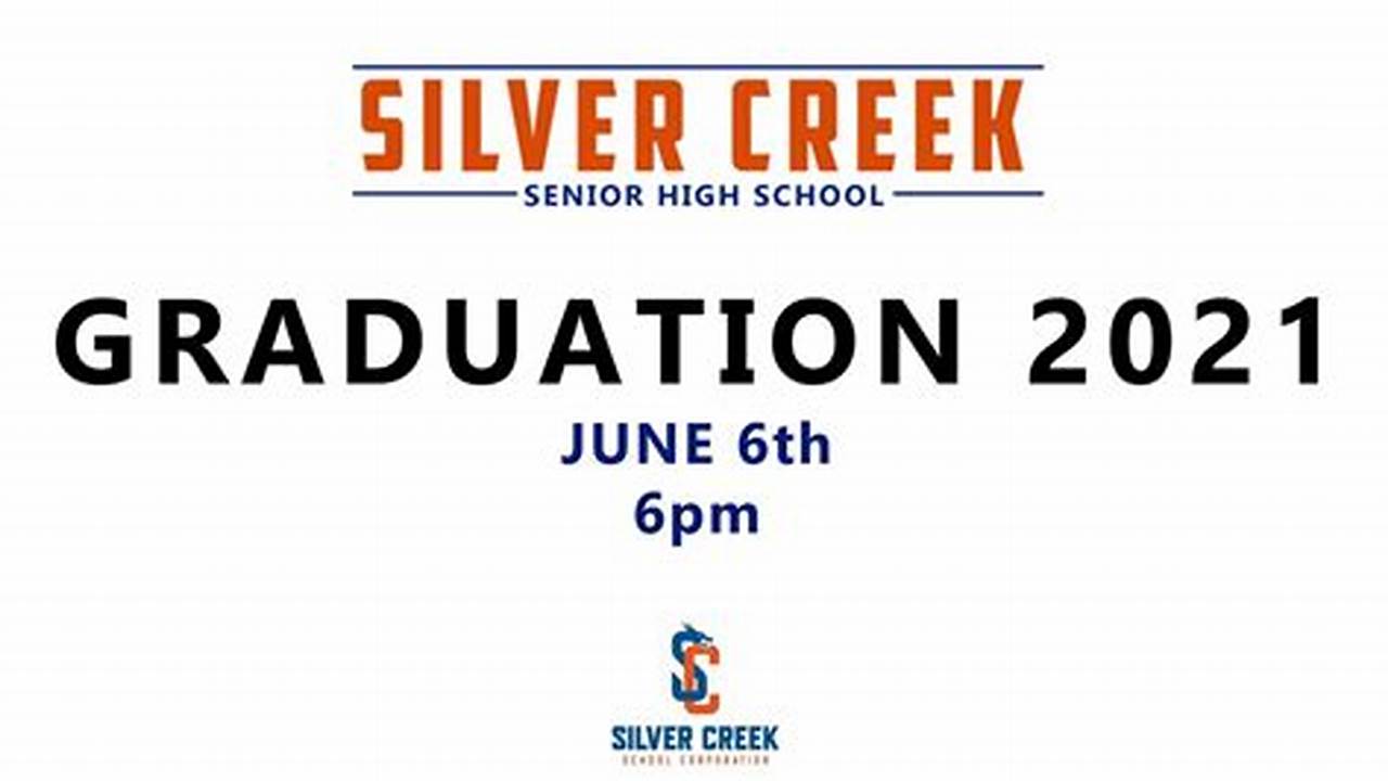 Silver Creek High School Graduation 2024