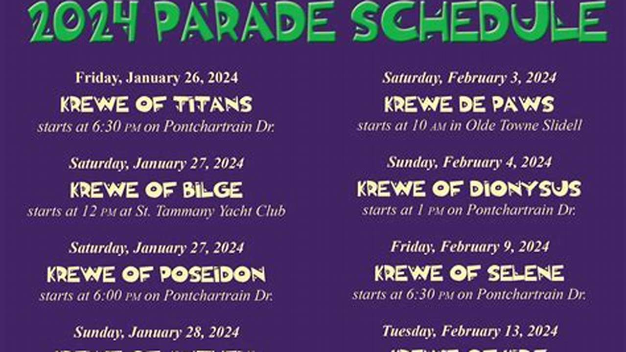 Slidell Parade Schedule 2024