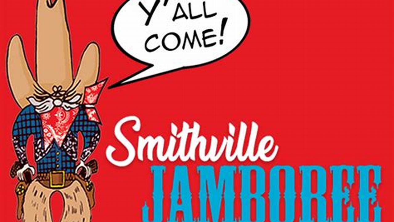Smithville Jamboree 2024 Texas