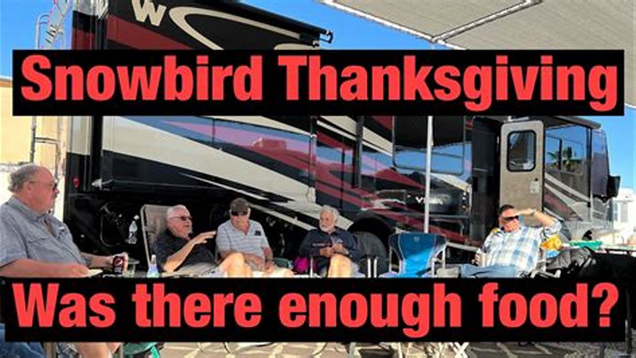 Snowbird Thanksgiving 2024