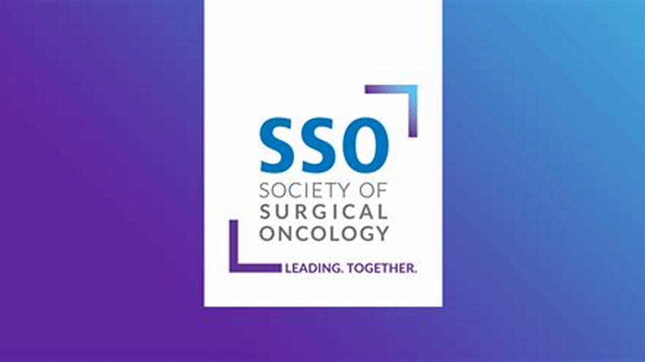 Society Of Surgical Oncology Meeting 2024