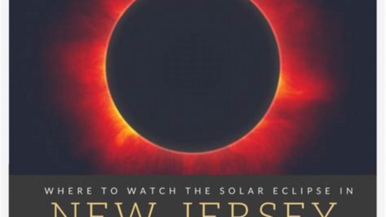 Solar Eclipse Nj 2024