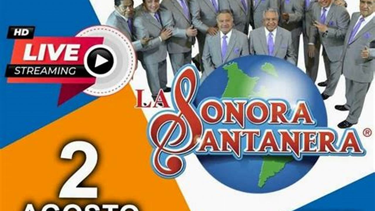 Sonora Santanera Conciertos 2024