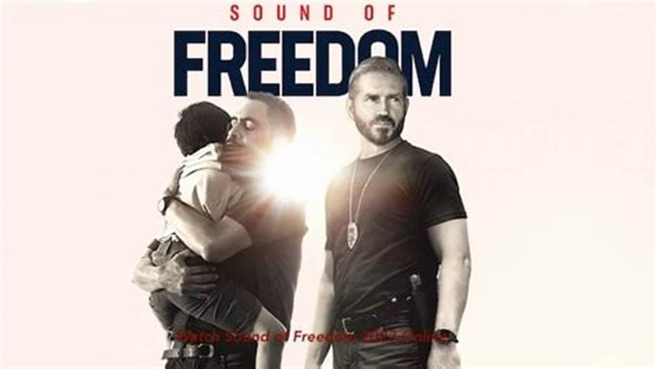 Sound Of Freedom 2024 Box Office