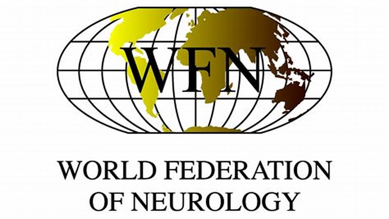 Spearheaded By The World Federation Of Neurology (Wfn) In Collaboration With All Six Wfn Regions, This Initiative Advocates For The Paramount Importance Of Brain Health And Preventive Measures., 2024