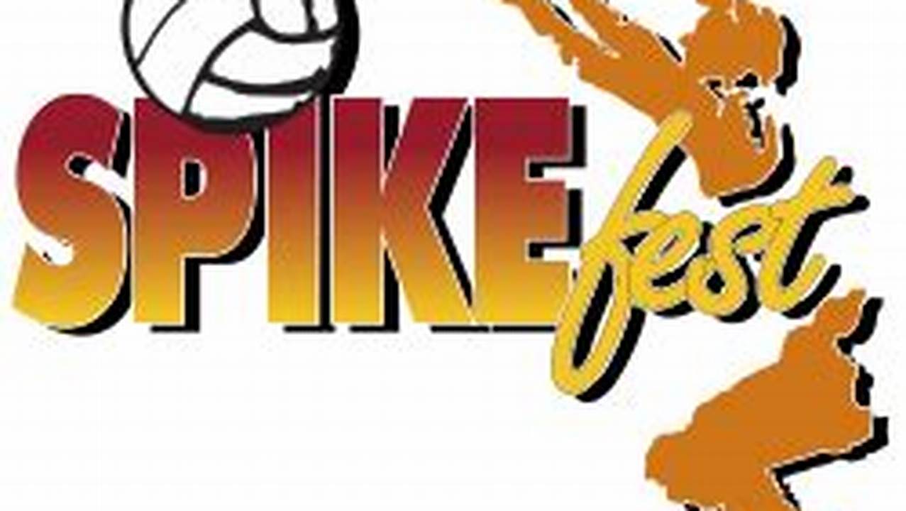 Spike Fest 2024