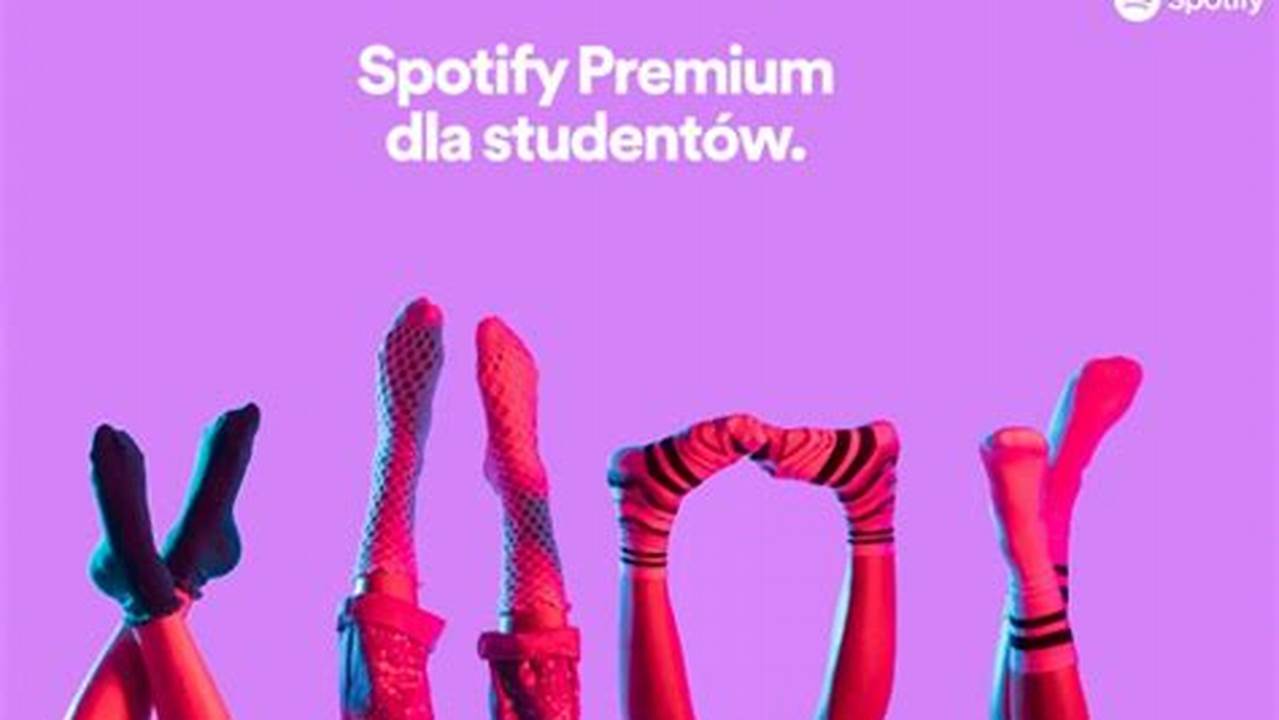 Spotify Dla Studentow Dokument Czy Moze Byc Legitymacha