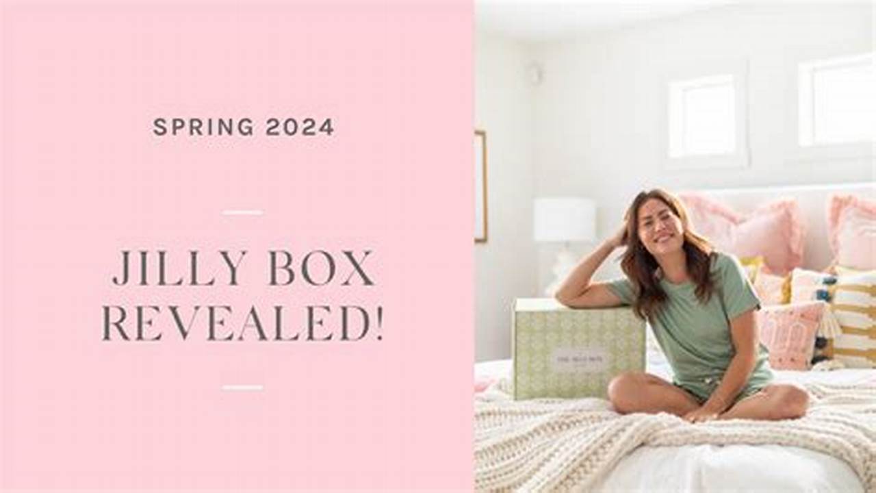 Spring 2024 Jilly Box