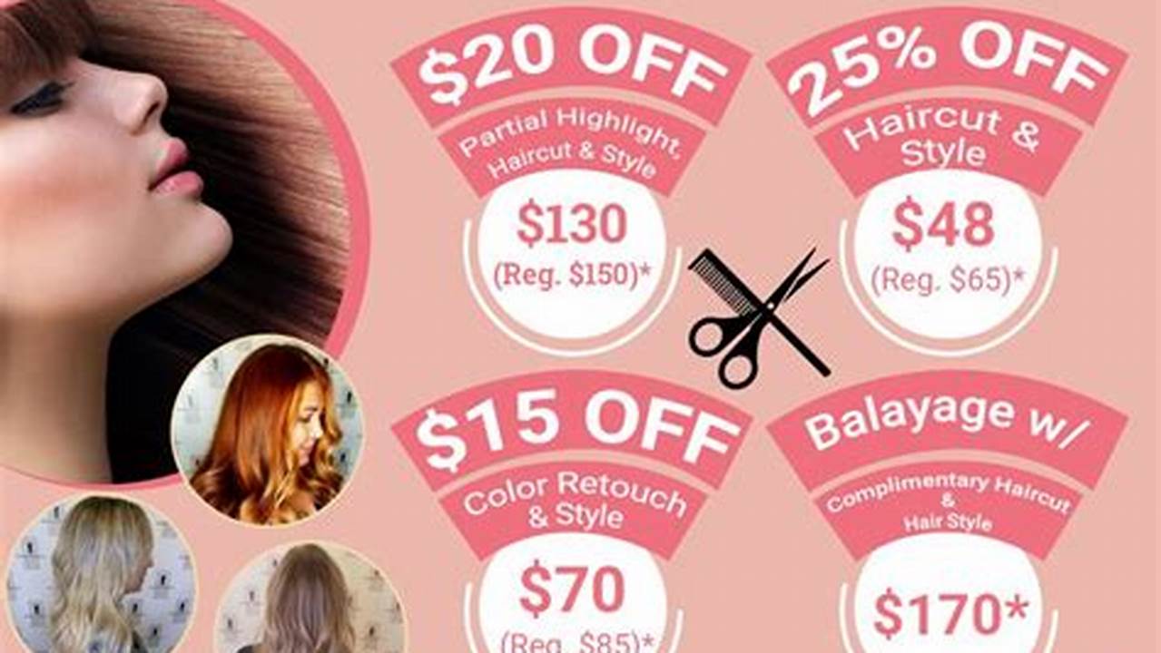 Spring 2024 Specials For Hair Styling