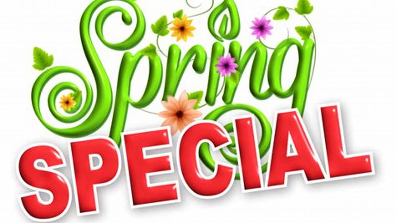 Spring 2024 Specials For It Survey