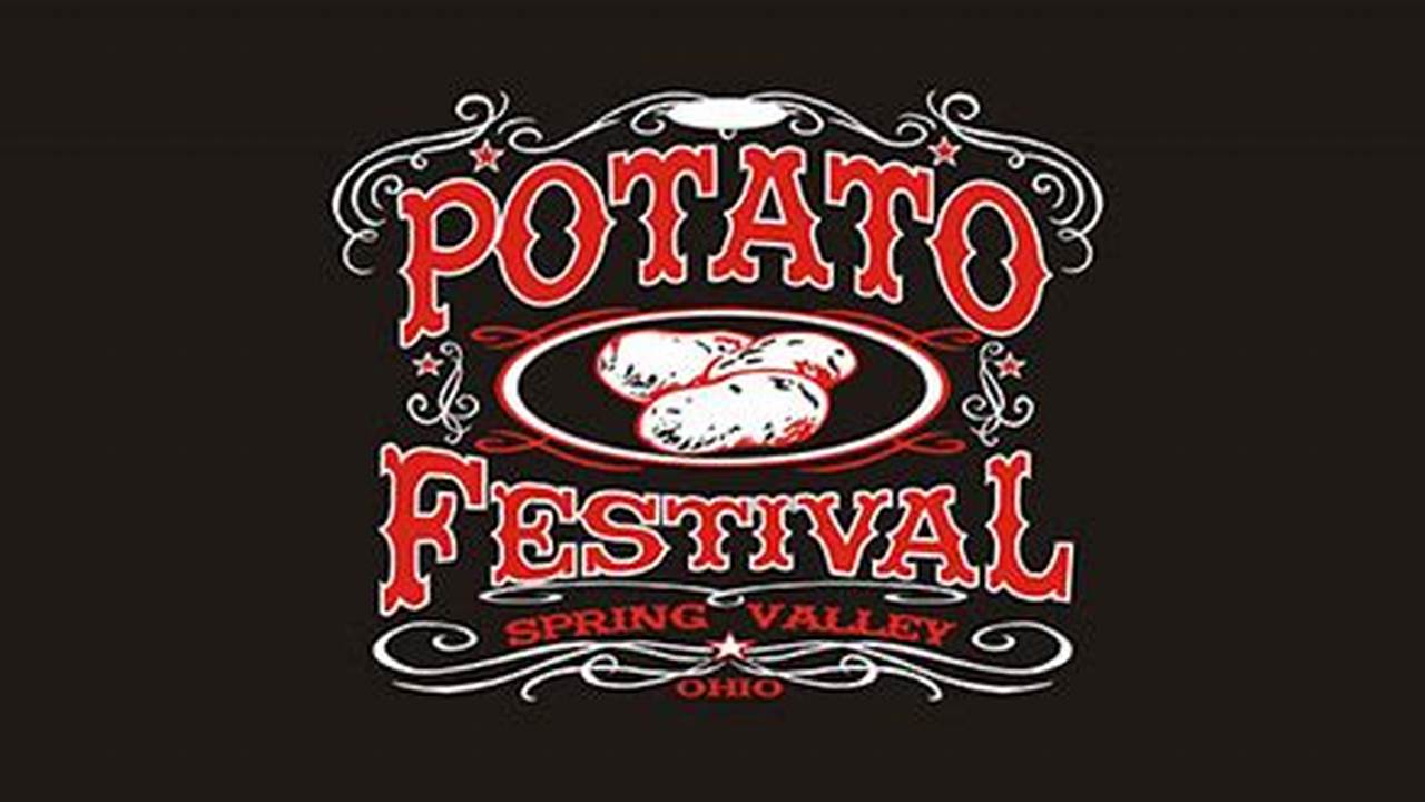 Spring Valley Potato Festival 2024