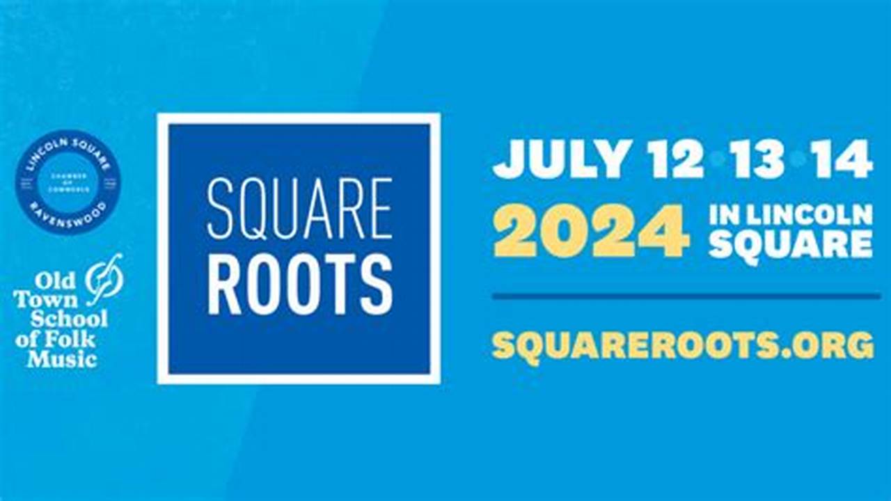 Square Roots Festival 2024