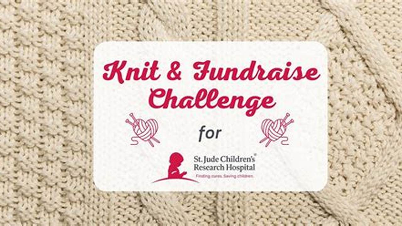 St Judes Knitting Challenge 2024