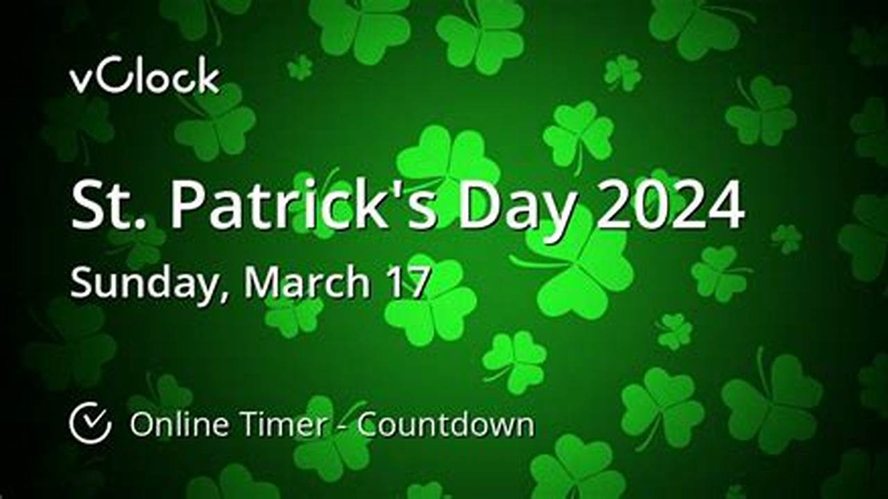 St Patrick'S Day 2024 News
