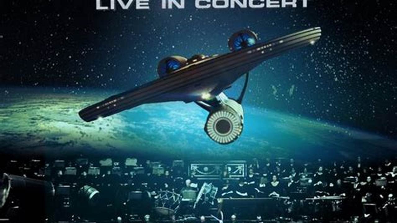 Star Trek Concert 2024