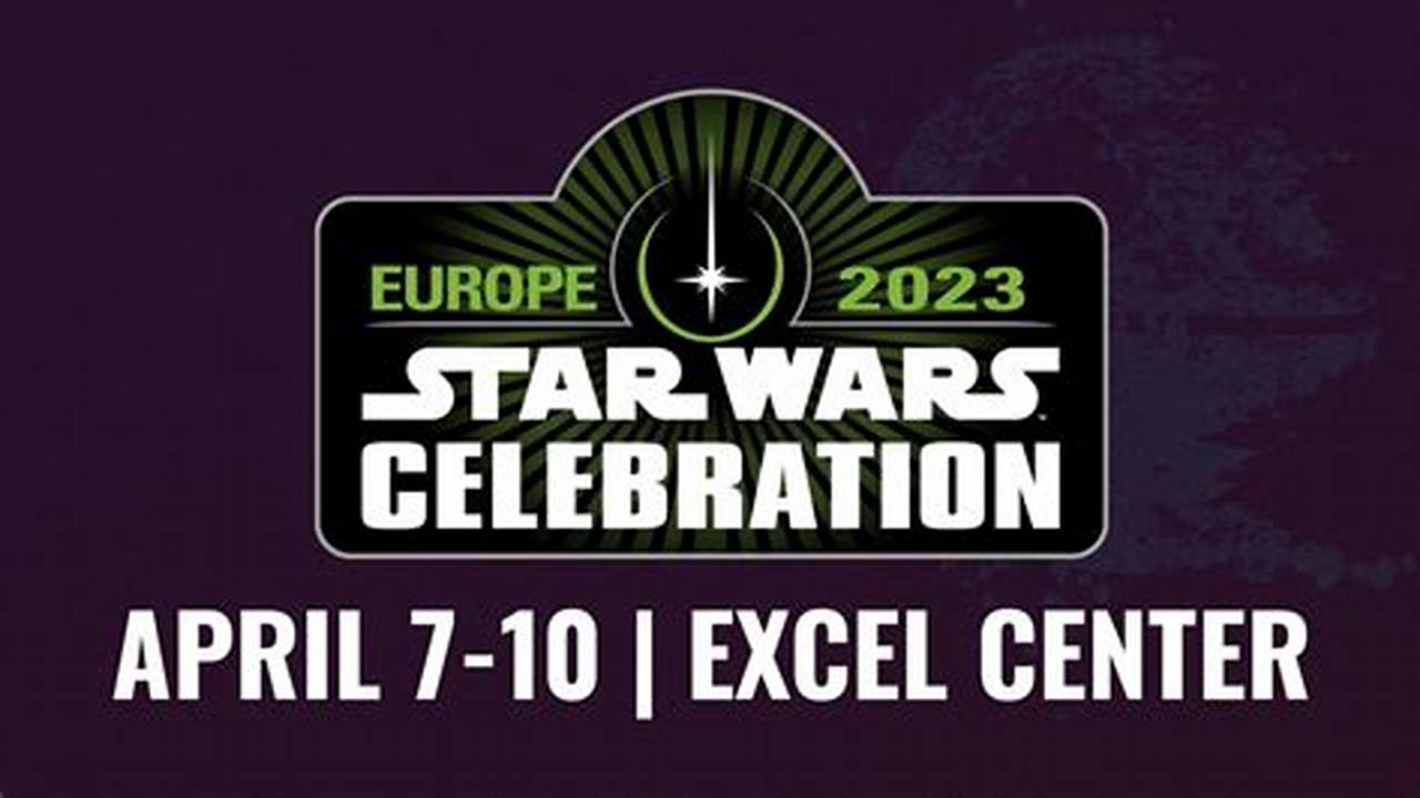 Star Wars Celebration 2024 London