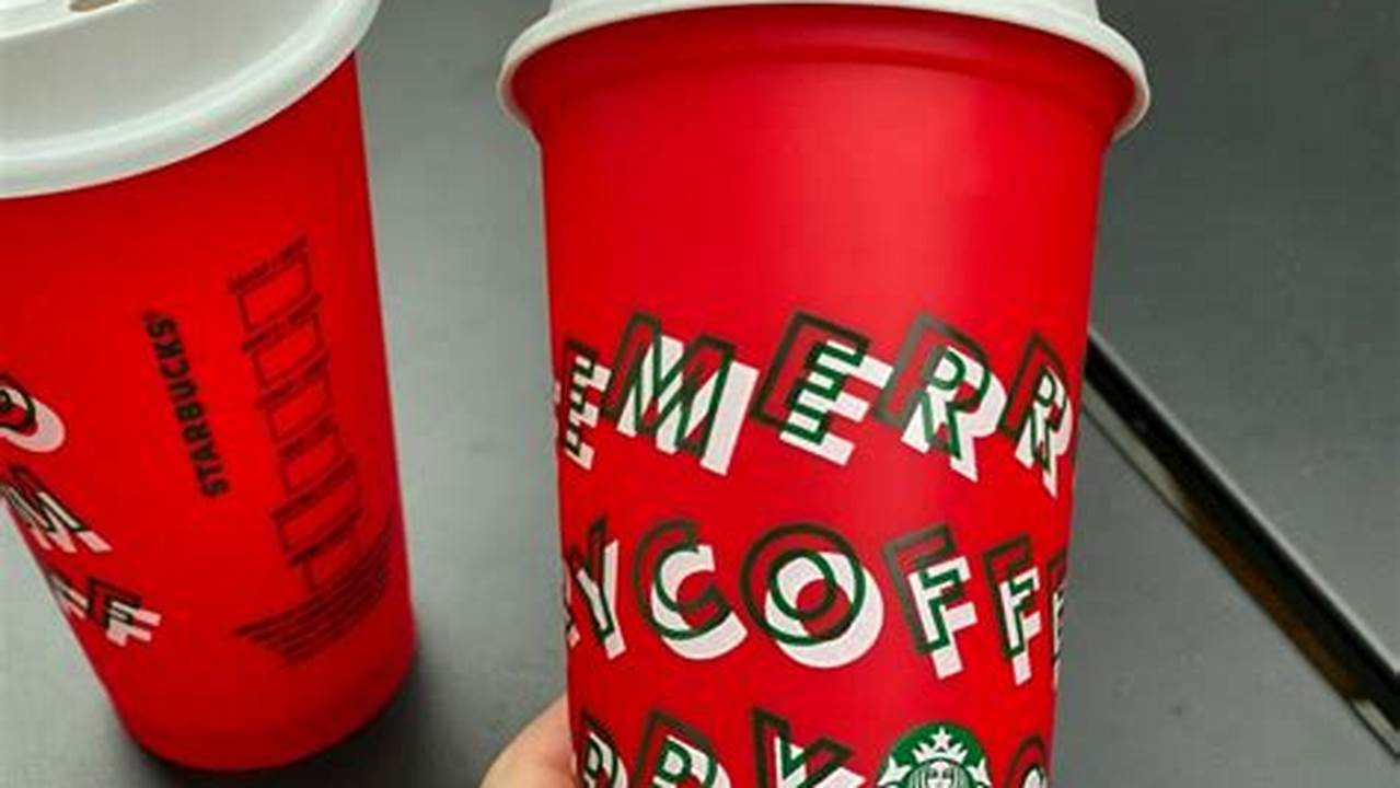 Starbucks Christmas Reusable Cups 2024 Calendar