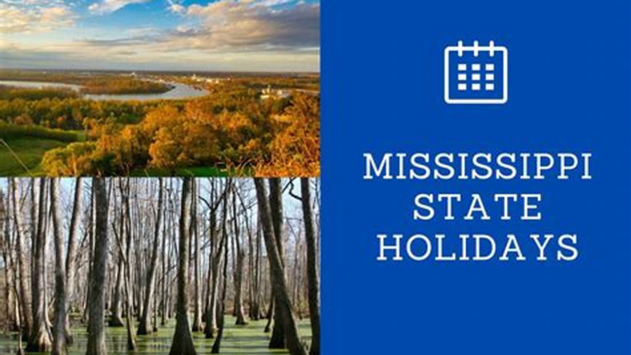 State Of Ms Holidays 2024