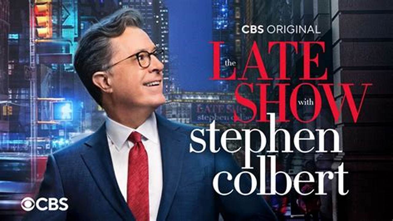 Stephen Colbert Guest List 2024