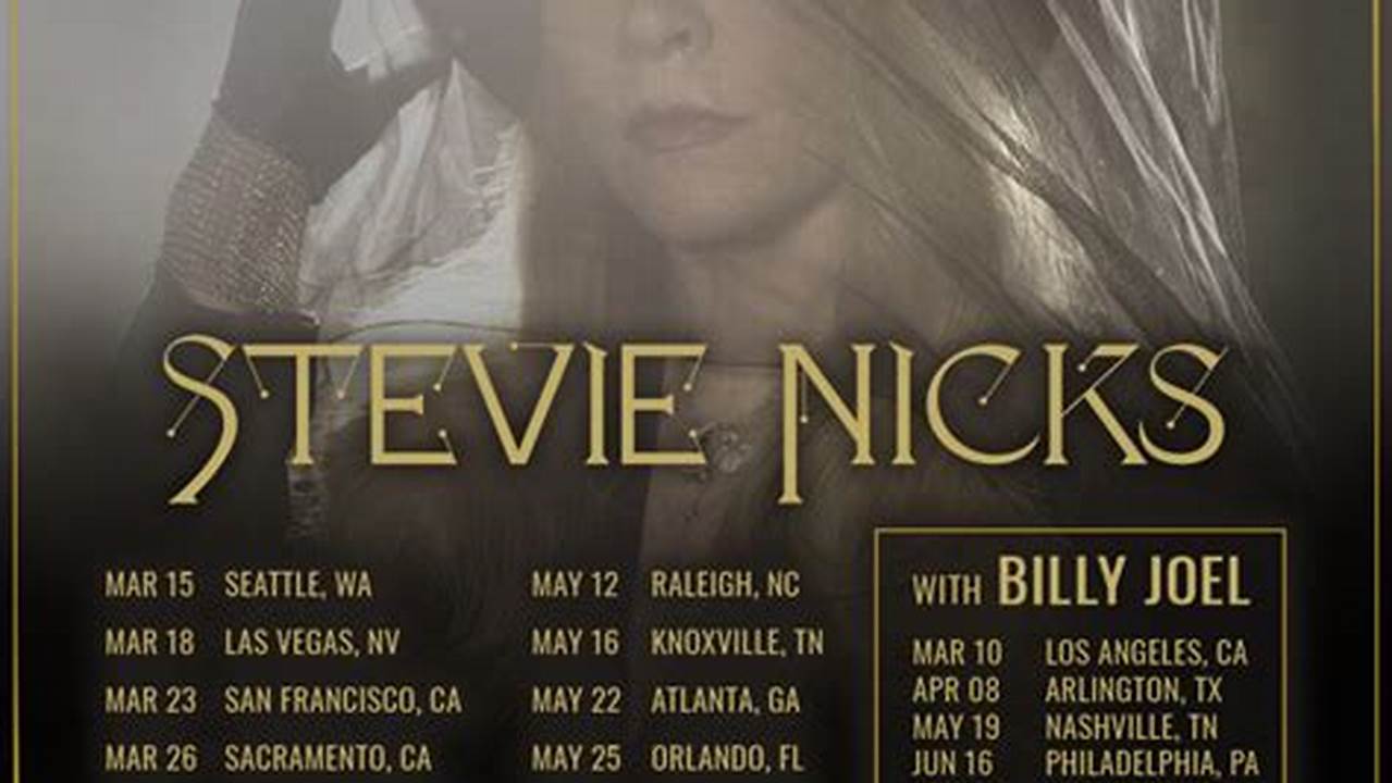 Stevie Nicks Setlist 2024 Tour Dates 2024