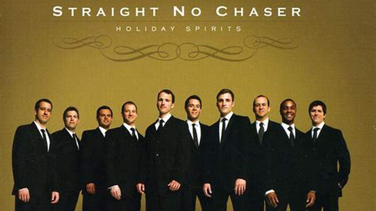 Straight No Chaser Setlist 2024
