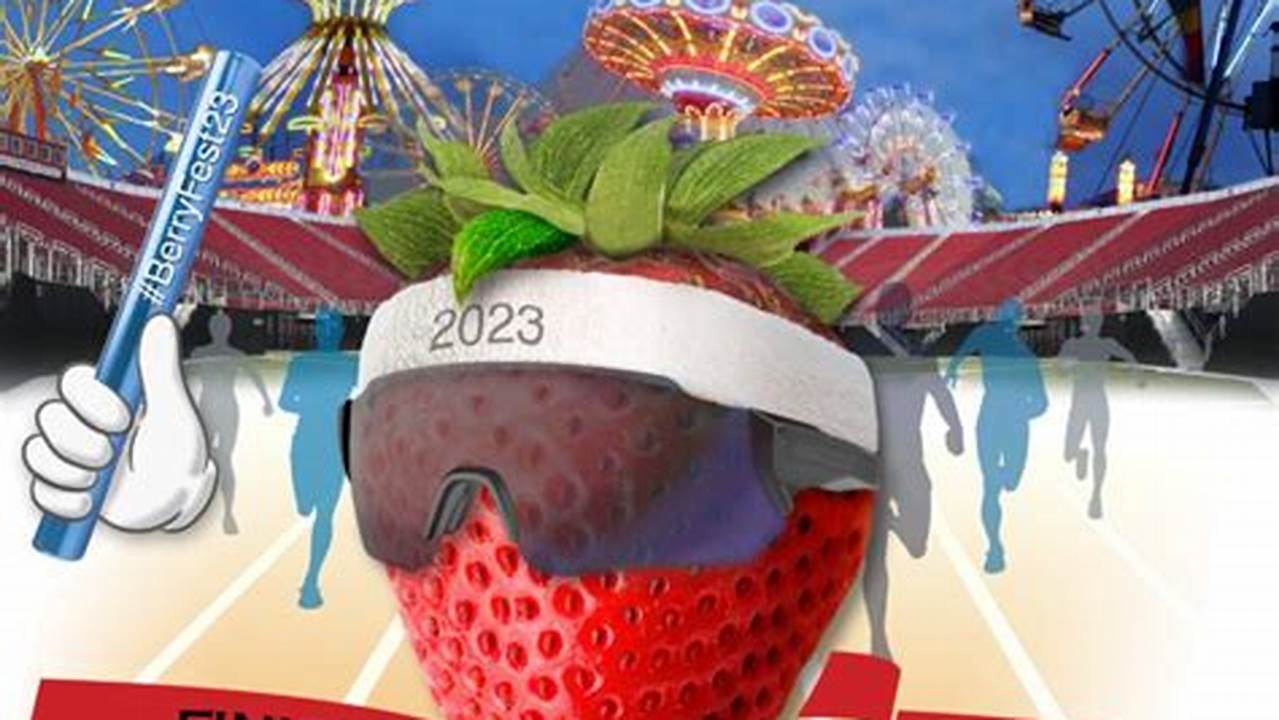 Strawberry Days 2024 Theme