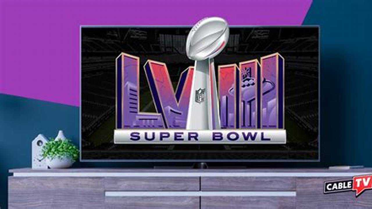 Stream Super Bowl 2024 Free