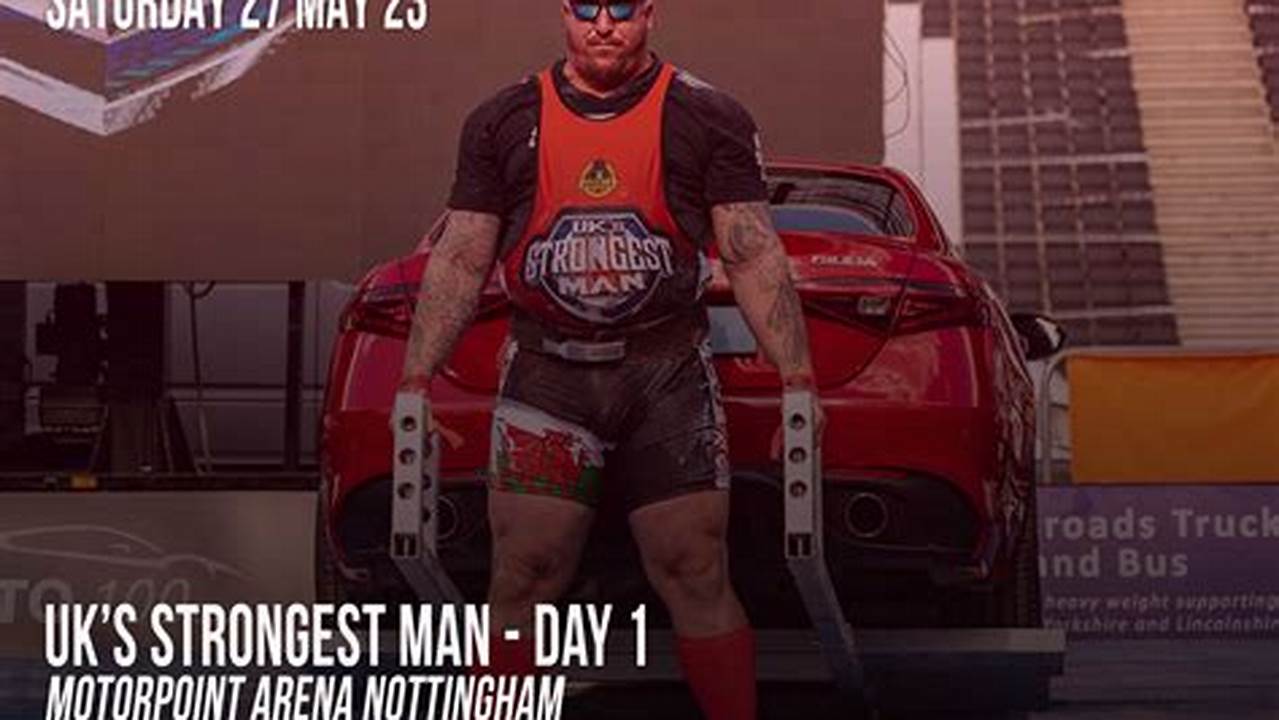 Strongman Competitions Uk 2024 Live
