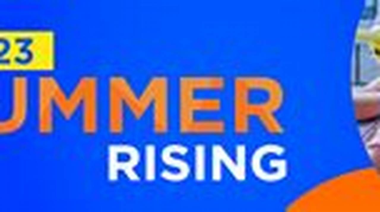 Students In Summer Rising Will Have Access To Both Academic And Enrichment Programming Over The Course., 2024