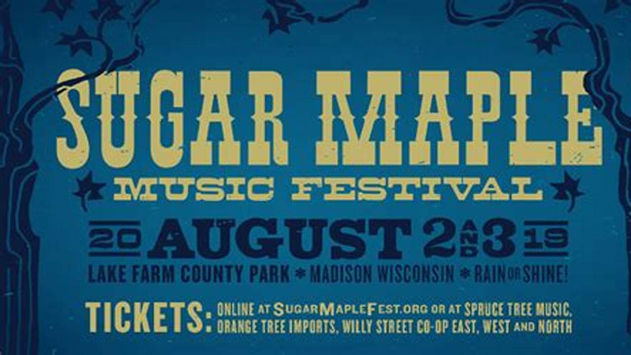 Sugar Maple Traditional Music Festival 2024 Lok