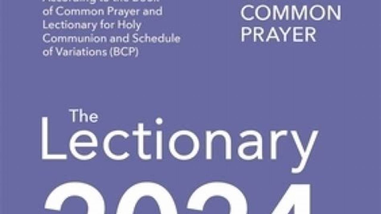 Summary Of Common Worship Lectionary 2024., 2024