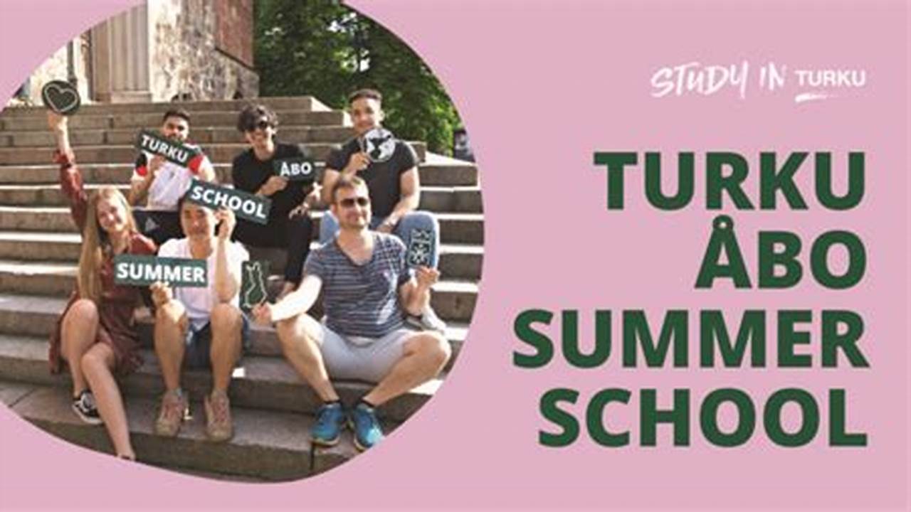Summer School Turku