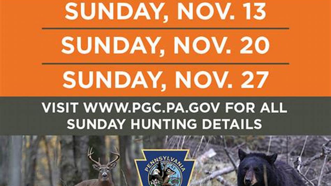 Sunday Hunting In Pa 2024 Schedule